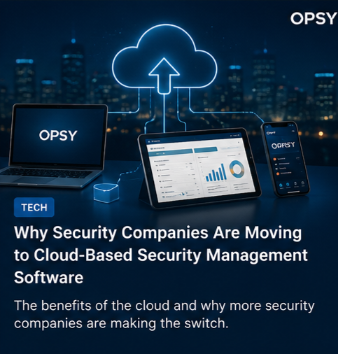 Why Security Companies Are Moving to Cloud-Based Security Management Software
